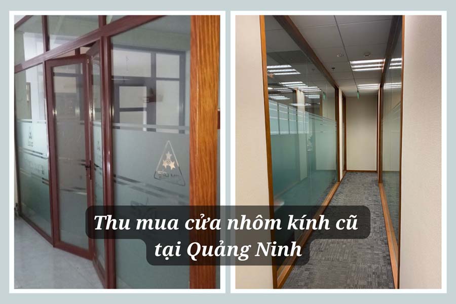 thu mua cửa nhôm kính cũ tại Quảng Ninh